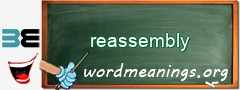 WordMeaning blackboard for reassembly